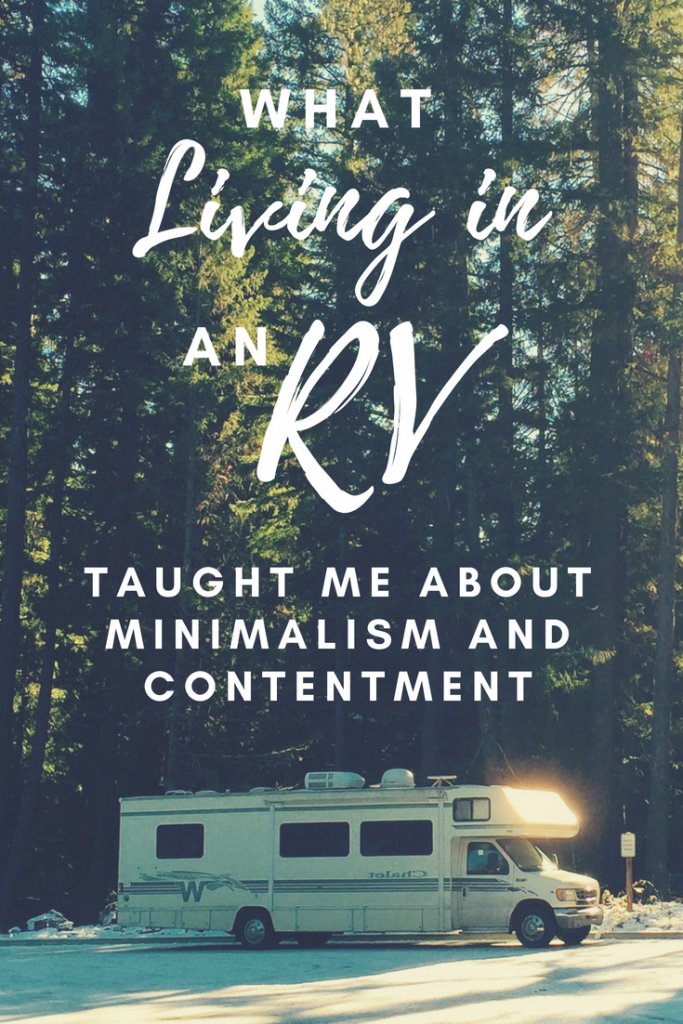 What living in an RV taught me about minimalism and contentment - Pinterest